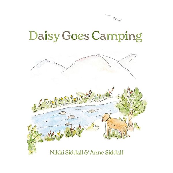 Daisy Goes Camping, Nikki Siddall