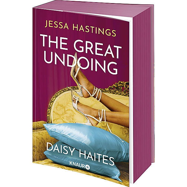 Daisy Haites - The Great Undoing / Magnolia Parks Universum Bd.4, Jessa Hastings