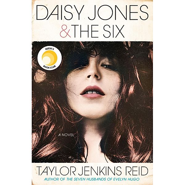 Daisy Jones & The Six, Taylor Jenkins Reid