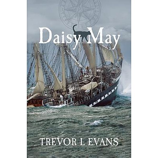 Daisy May, Trevor L Evans