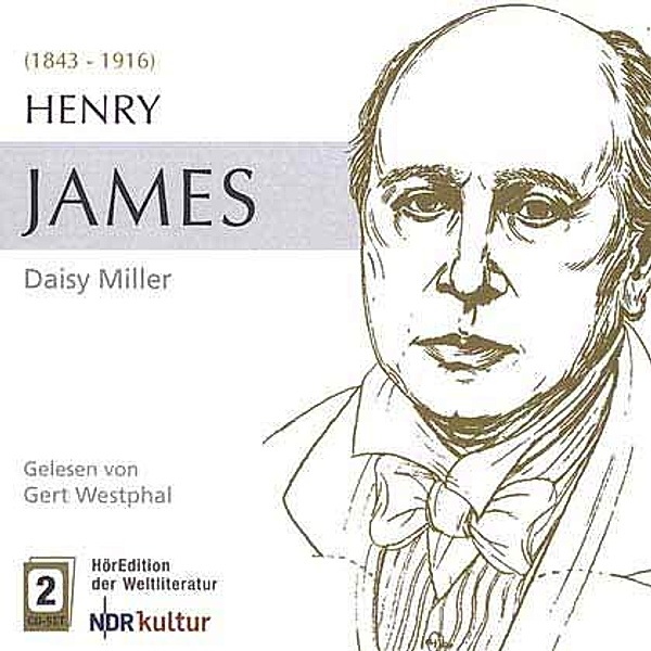 Daisy Miller, 2 Audio-CDs, Henry James