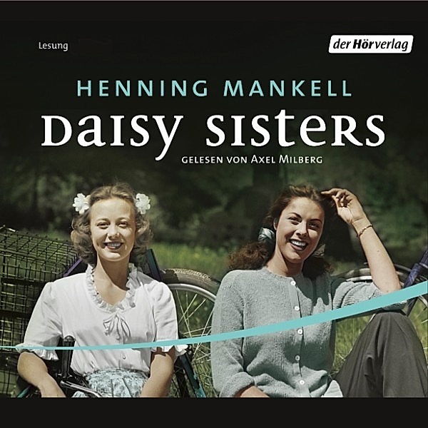 Daisy Sisters, Henning Mankell