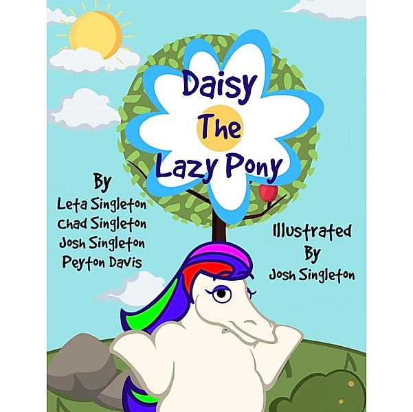 Daisy The Lazy Pony, Peyton Davis Leta Singleton