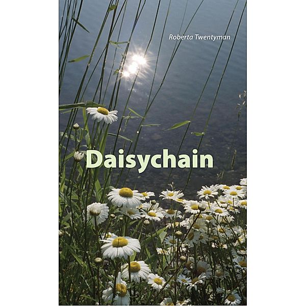 Daisychain, Roberta Twentyman