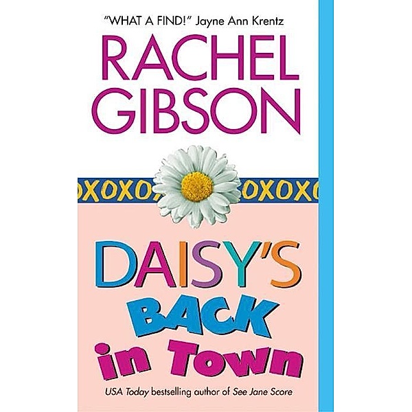 Daisy's Back in Town / Lovett, Texas Bd.1, Rachel Gibson