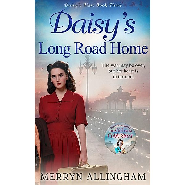 Daisy's Long Road Home, Merryn Allingham
