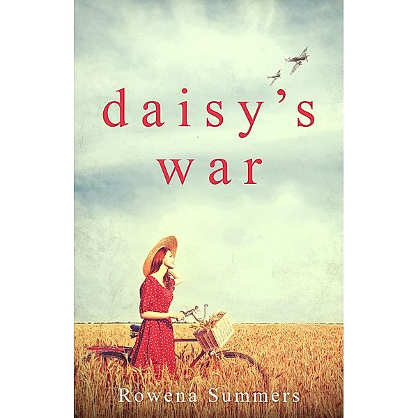 Daisy's War / The Caldwell Girls Bd.2, Rowena Summers
