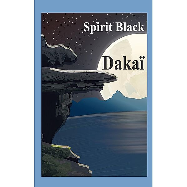 Dakaï, Spirit Black