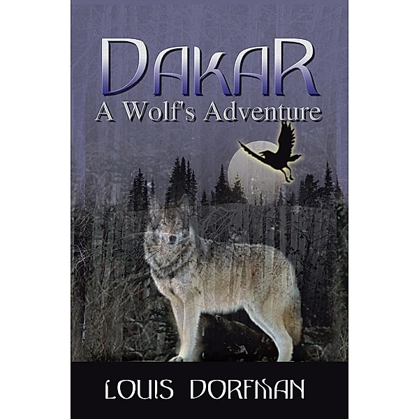 Dakar, a Wolf's Adventure, Louis Dorfman