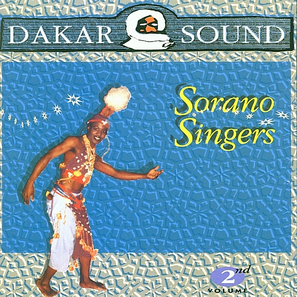 Dakar Sound Vol.2, Sorano Singers