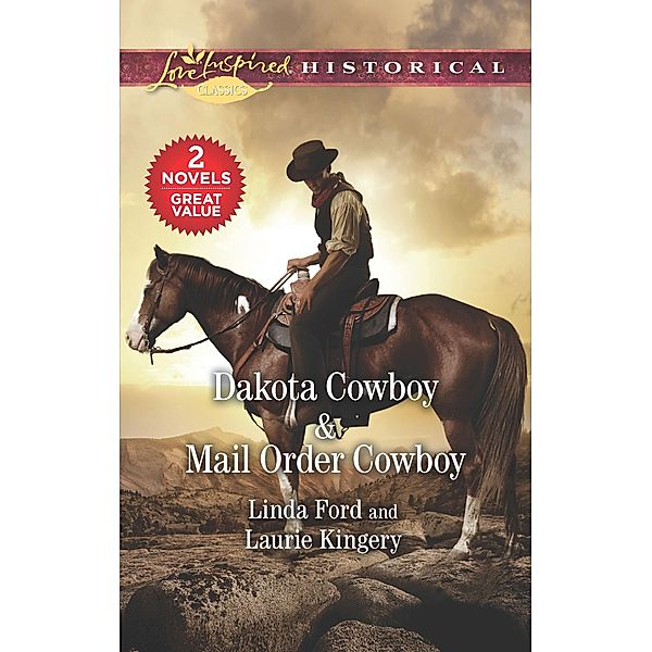 Dakota Cowboy & Mail Order Cowboy, Linda Ford, Laurie Kingery