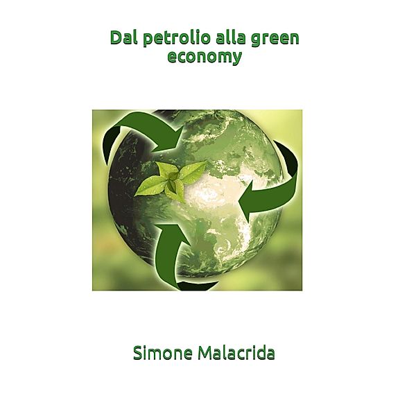 Dal petrolio alla green economy, Simone Malacrida