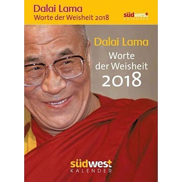 Dalai Lama - Worte der Weisheit 2018 Textabreisskalender, Dalai Lama XIV.