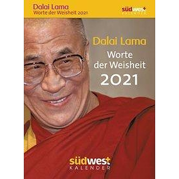 Dalai Lama - Worte der Weisheit 2021 Abreisskalender, Dalai Lama XIV.