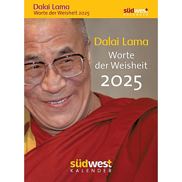 Dalai Lama - Worte der Weisheit 2025  - Tagesabreisskalender zum Aufstellen oder Aufhängen