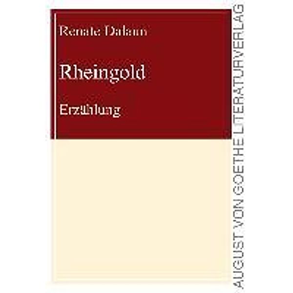 Dalaun, R: Rheingold, Renate Dalaun