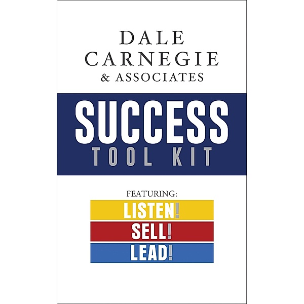 Dale Carnegie & Associates Success Tool Kit, Dale Carnegie & Associates