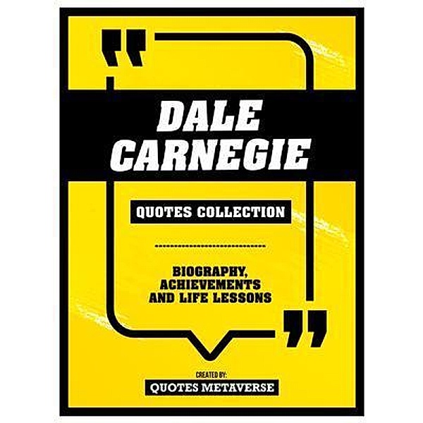 Dale Carnegie - Quotes Collection, Quotes Metaverse