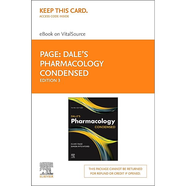 Dale's Pharmacology Condensed E-Book, Clive P. Page, Simon Pitchford