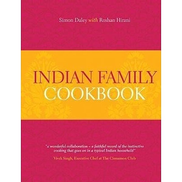 Daley, S: Indian Family Cookbook, Simon Daley