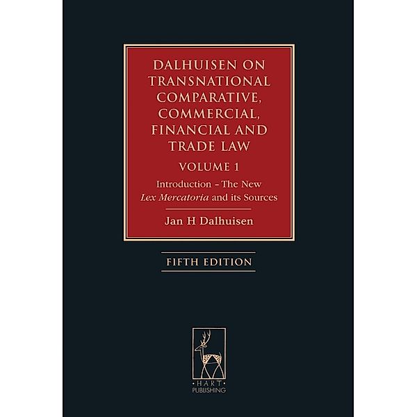 Dalhuisen on Transnational Comparative, Commercial, Financial and Trade Law Volume 1, Jan H Dalhuisen