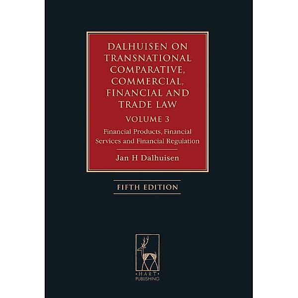 Dalhuisen on Transnational Comparative, Commercial, Financial and Trade Law Volume 3, Jan H Dalhuisen
