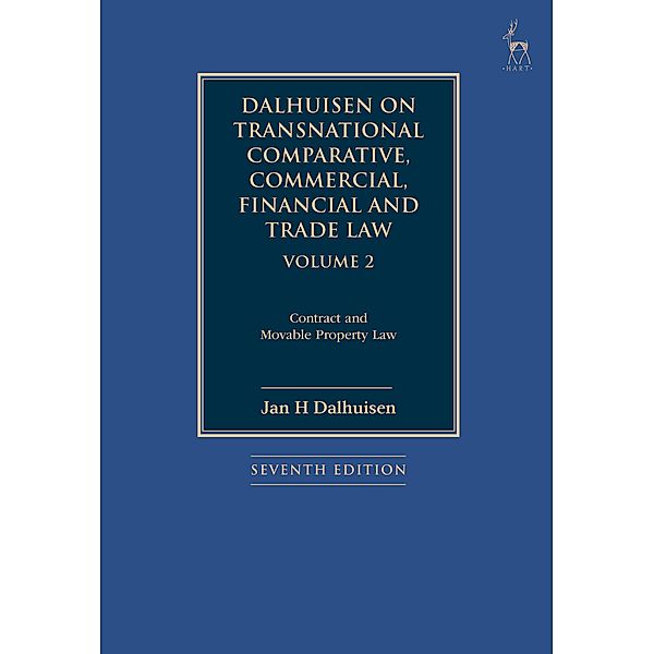 Dalhuisen on Transnational Comparative, Commercial, Financial and Trade Law Volume 2, Jan H Dalhuisen