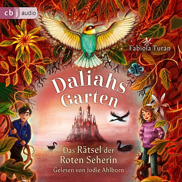 Daliahs Garten - 2 - Das Rätsel der Roten Seherin, Fabiola Turan