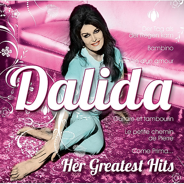 Dalida-Her Greatest Hits, Dalida