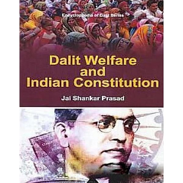 Dalit Welfare and Indian Constitution, Jai Shankar Prasad