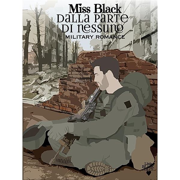 Dalla parte di nessuno, Miss Black