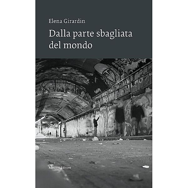 Dalla parte sbagliata del mondo, Elena Girardin