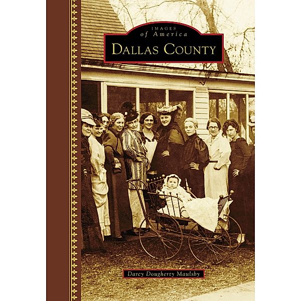 Dallas County, Darcy Dougherty-Maulsby