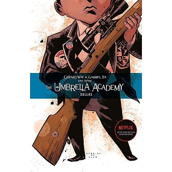 Dallas / The Umbrella Academy, Neue Edition Bd.2, Gerard Way