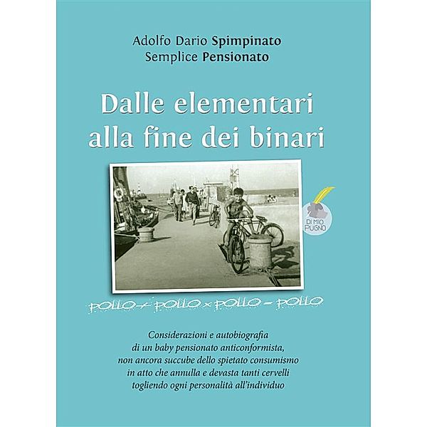 Dalle elementari alla fine dei binari / Dimiopugno Bd.6, Claudio Pederzoli