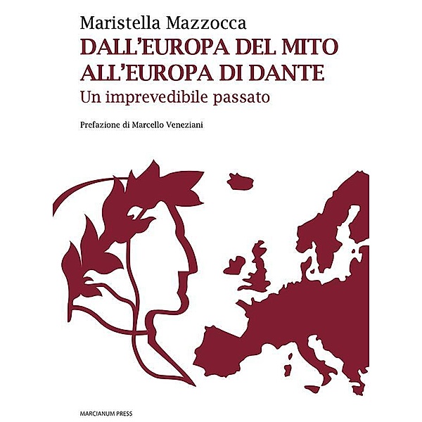 Dall'Europa del mito, all'Europa di Dante, Maristella Mazzocca