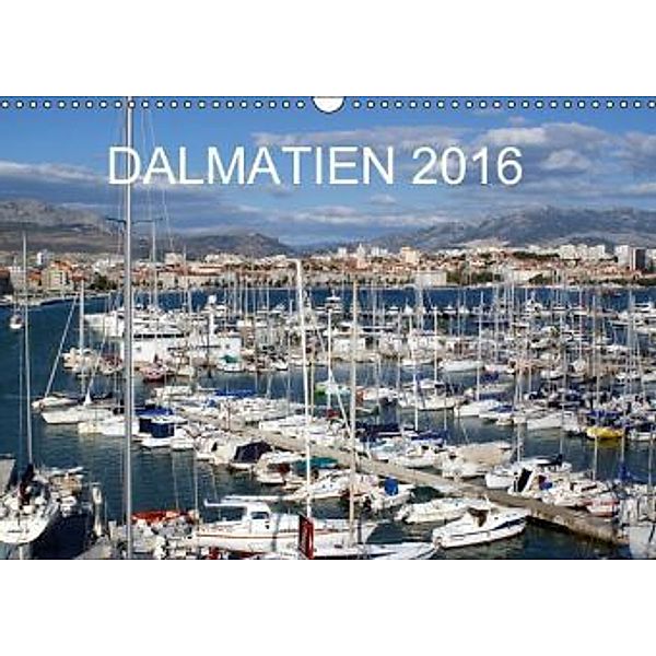 Dalmatien 2016 (Wandkalender 2016 DIN A3 quer), Rainer Witkowski