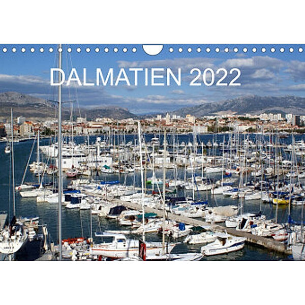 Dalmatien 2022 (Wandkalender 2022 DIN A4 quer), Rainer Witkowski