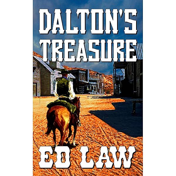 Dalton's Treasure (The Dalton Series, #18) / The Dalton Series, Ed Law
