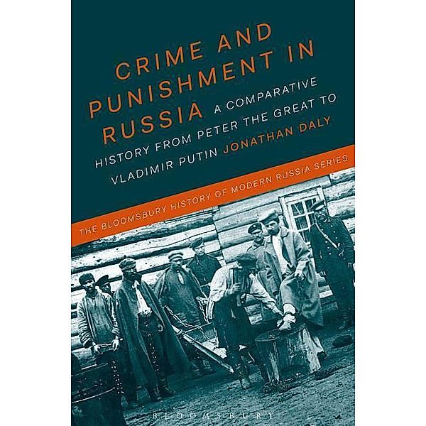 Daly, J: Crime and Punishment in Russia, Jonathan Daly