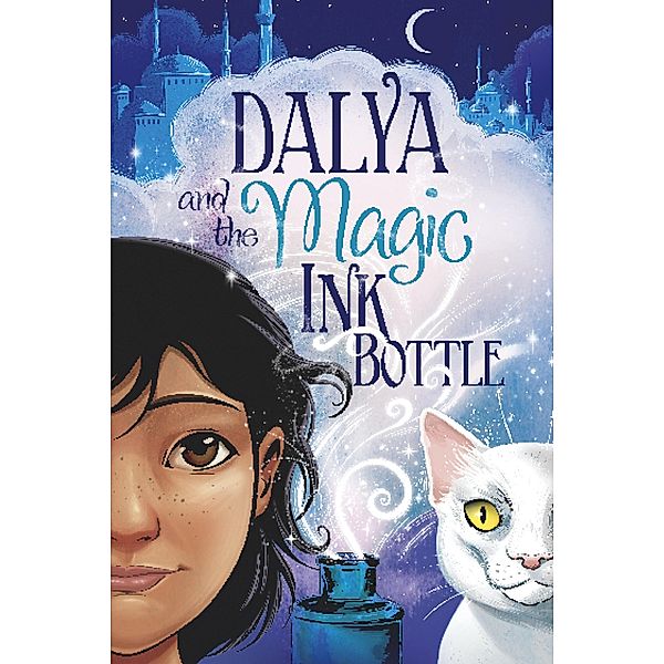 Dalya and the Magic Ink Bottle / Raintree Publishers, J. M. Evenson
