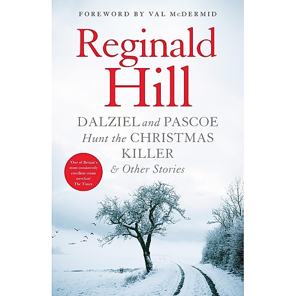 Dalziel and Pascoe Hunt the Christmas Killer & Other Stories, Reginald Hill