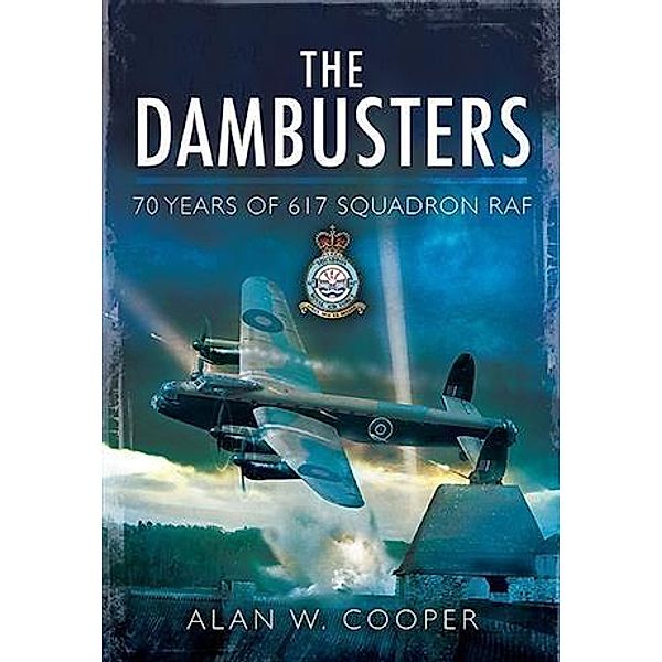 Dam Buster Raid, Alan Cooper