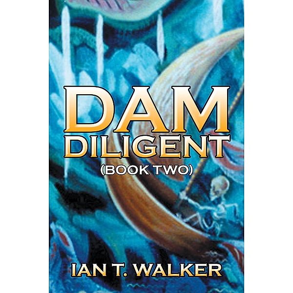 Dam Diligent, Ian Walker
