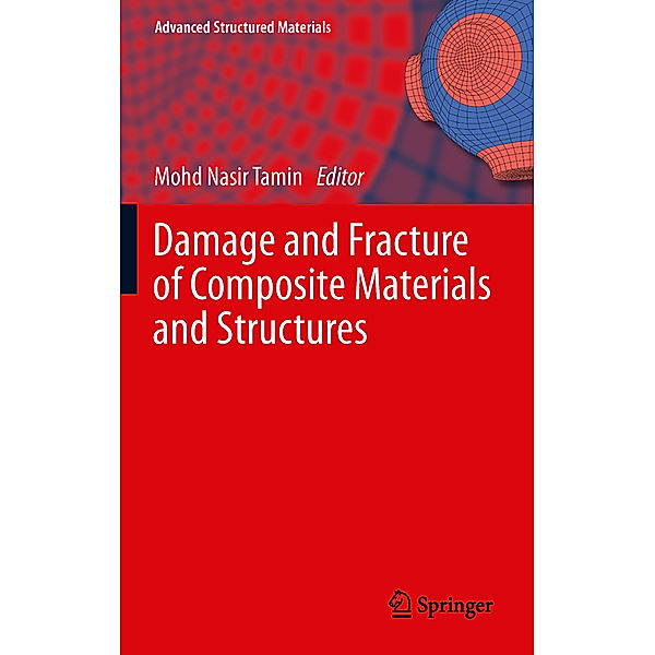 Damage and Fracture of Composite Materials and Structures