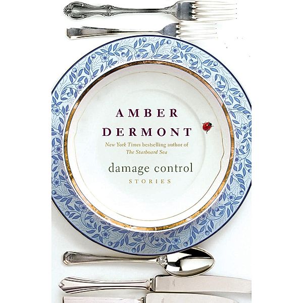 Damage Control, Amber Dermont