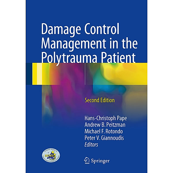 Damage Control Management in the Polytrauma Patient