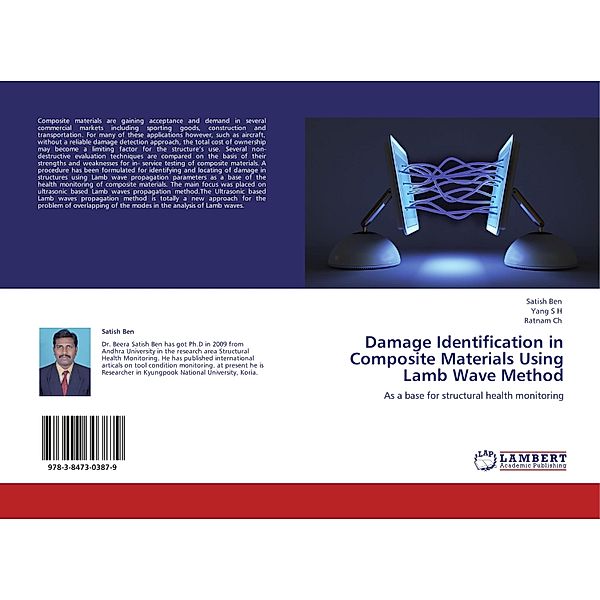 Damage Identification in Composite Materials Using Lamb Wave Method, Satish Ben, Yang S H, Ratnam Ch