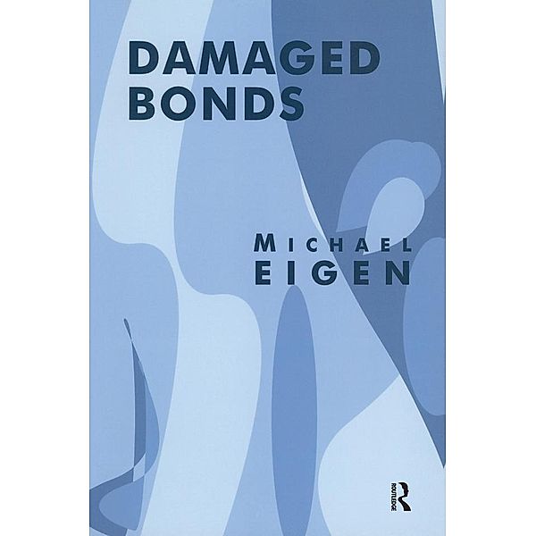 Damaged Bonds, Michael Eigen