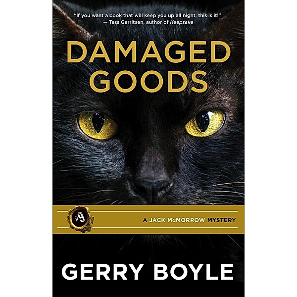 Damaged Goods, Gerry Boyle